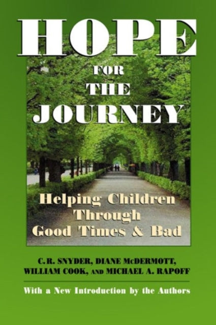 Book cover of: Hope for the Journey. By: C. R. Snyder