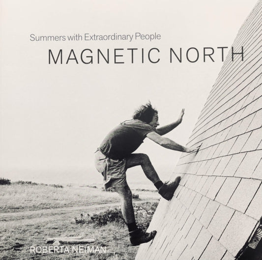 Book cover of: Magnetic North. By: Roberta Neiman