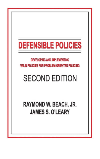Book cover of: Defensible Policies. By: Beach, Jr., Raymond W., Raymond W