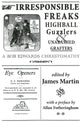 Book cover of: Irresponsible Freaks, Highball Guzzlers and Unabashed Grafters. By: Bob Edwards