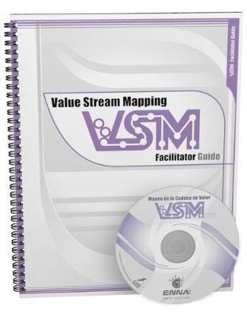 Book cover of: Value Stream Mapping: Facilitator Guide. By: Collin McLoughlin