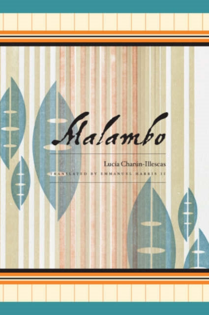Book cover of: Malambo. By: Lucía Charún-Illescas
