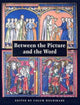 Book cover of: Between the Picture and the Word