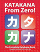 Book cover of: Katakana From Zero!. By: George Trombley