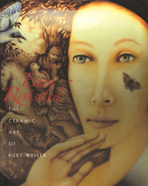 Book cover of: Eden Revisited. By: Kurt D. Weiser