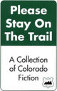 Book cover of: Please Stay on the Trail. By: Matt Hudson