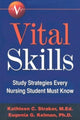 Book cover of: Vital Skills. By: Kathleen C. Straker