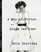 Book cover of: Map of Virtue and Black Cat Lost