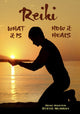 Book cover of: Reki -- What it is, How it Heals DVD