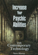 Book cover of: Increase Your Psychic Abilities with Contemporary Technology DVD