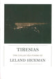 Book cover of: Tiresias. By: Leland Hickman