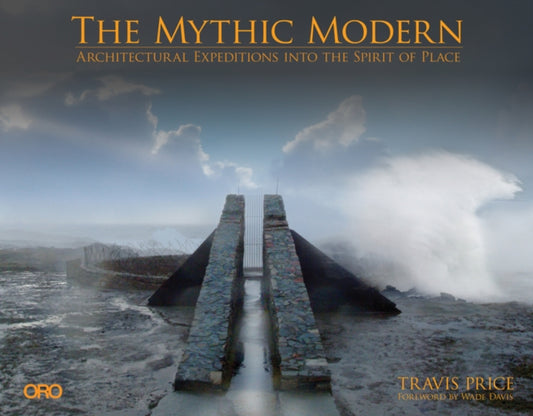 Book cover of: Mythic Modern. By: Travis Price