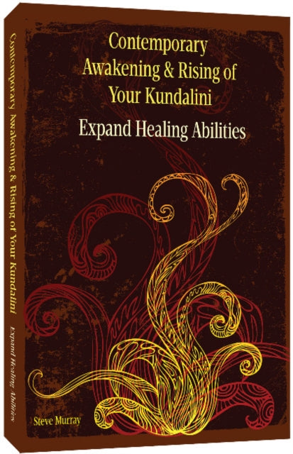 Book cover of: Contemporary Awakening & Rising of Your Kundalini