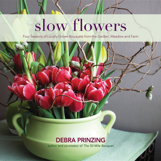 Book cover of: Slow Flowers