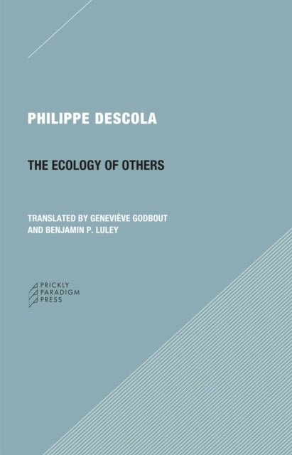 Book cover of: Ecology of Others Question of Nature
