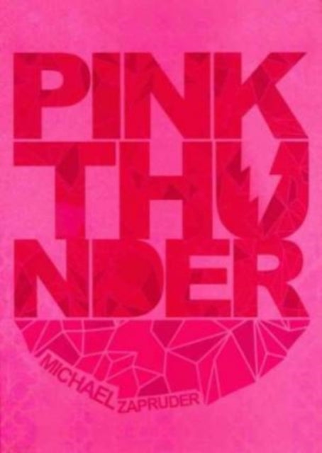 Book cover of: Pink Thunder