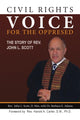 Book cover of: Civil Rights Voice for the Oppressed. By: John L. Scott