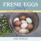 Book cover of: Fresh Eggs Daily. By: Lisa Steele