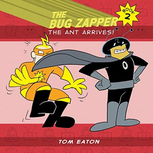 Book cover of: Bug Zapper Book 2. By: Tom Eaton