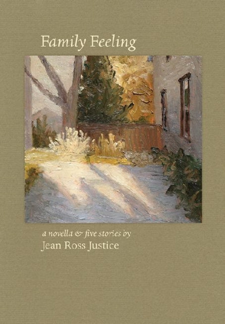 Book cover of: Family Feeling. By: Jean Ross Justice