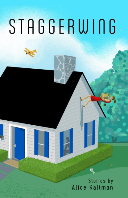 Book cover of: Staggerwing. By: Alice Kaltman