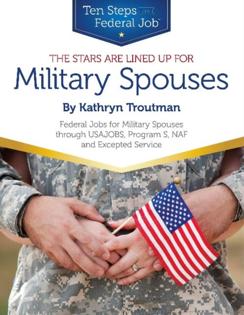 Book cover of: Stars Are Lined Up for Military Spouses. By: Kathryn K. Troutman