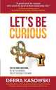Book cover of: Let's Be Curious