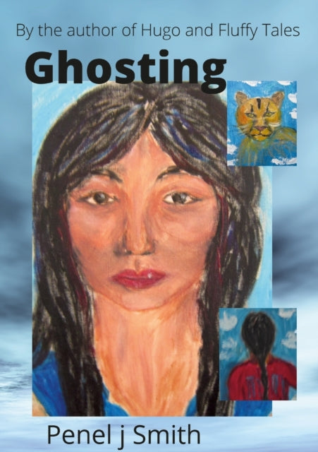 Book cover of: Ghosting. By: Penel J. Smith