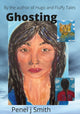Book cover of: Ghosting. By: Penel J. Smith