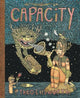 Book cover of: Capacity. By: Theo Ellsworth