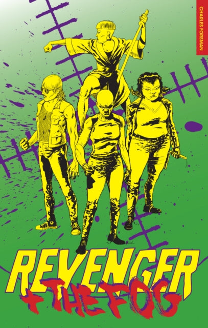 Book cover of: REVENGER AND THE FOG. By: Charles Forsman