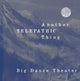 Book cover of: Another Telepathic Thing. By: Big Dance Theater Staff