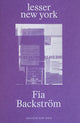 Book cover of: Fia Backstrom: Lesser New York. By: Fia Backström