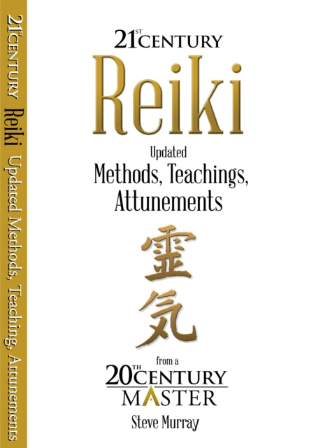 Book cover of: Reiki 21st Century. By: Murray, Steve