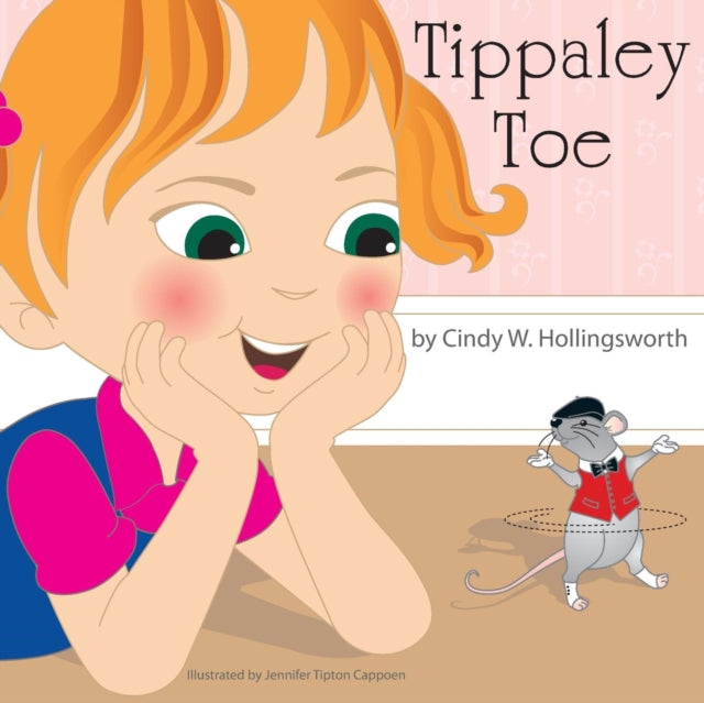 Book cover of: Tippaley Toe. By: Cindy W. Hollingsworth