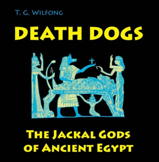 Book cover of: Death Dogs. By: T. G. Wilfong