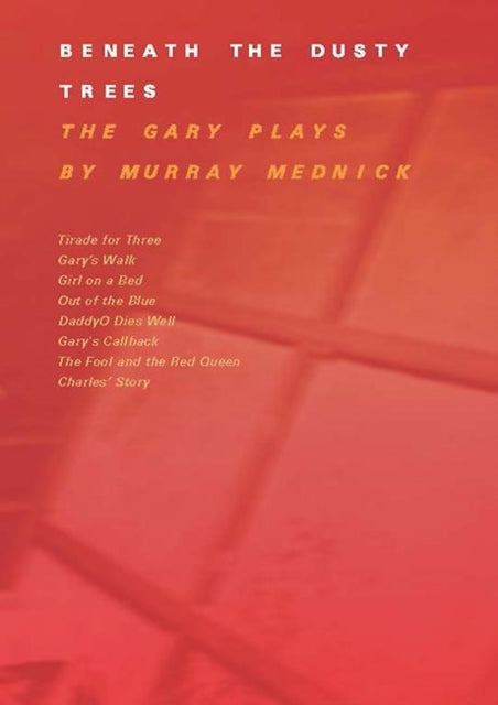 Book cover of: Beneath The Dusty Trees. By: Murray Mednick