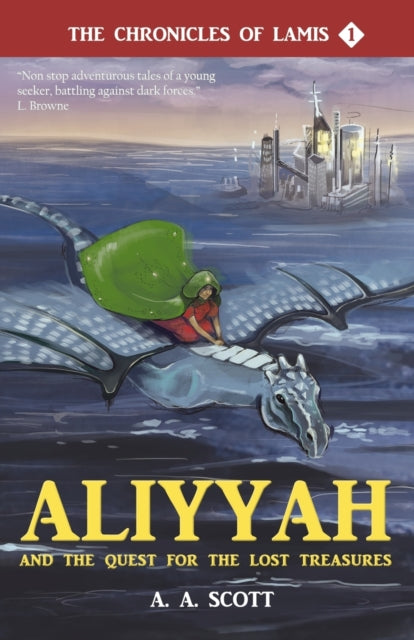 Book cover of: Aliyyah and the Quest for the Lost Treasures