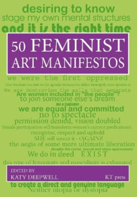 Book cover of: Fifty Feminist Art Manifestos. By: Katy Deepwell