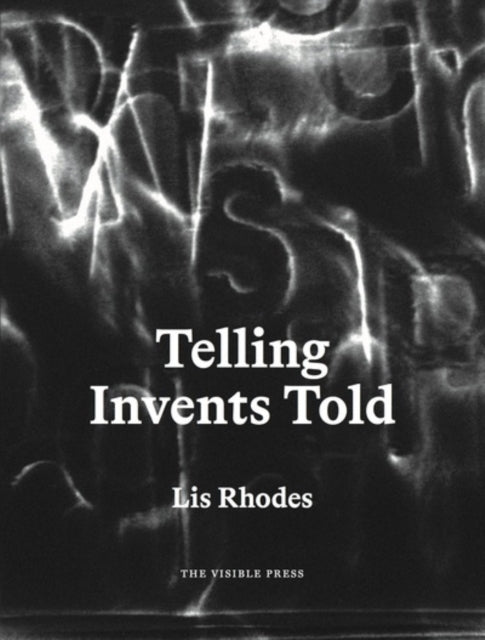 Book cover of: Telling Invents Told