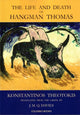 Book cover of: Life and Death of Hangman Thomas