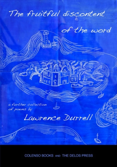Book cover of: fruitful discontent of the word