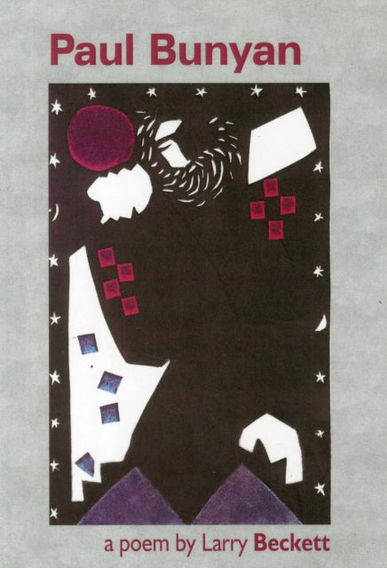Book cover of: Paul Bunyan. By: Larry Beckett