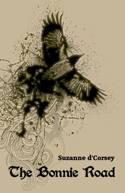 Book cover of: Bonnie Road. By: Suzanne d'Corsey