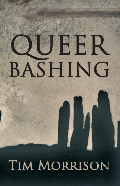 Book cover of: QueerBashing. By: Tim Morrison