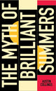 Säravate suvede müüt