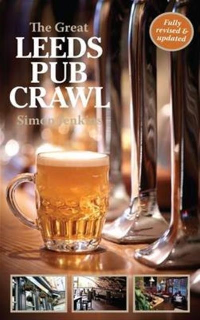 Book cover of: Great Leeds Pub Crawl