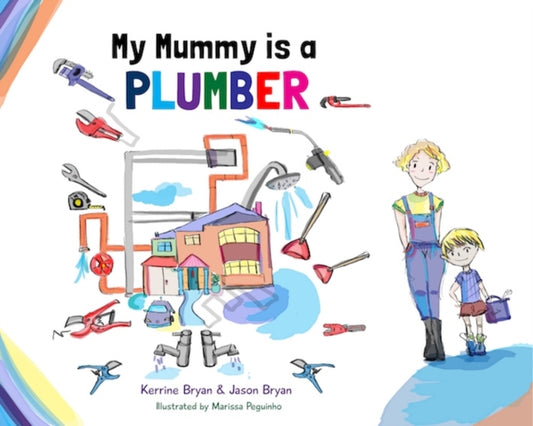 Book cover of: My Mummy is a Plumber