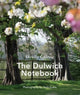 Book cover of: Dulwich Notebook. By: MIREILLE GALINOU