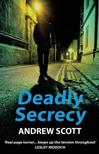 Book cover of: Deadly Secrecy. By: Andrew Scott